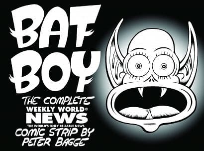Cover Art for BAT BOY WEEKLY WORLD NEWS STRIPS HC BY PETER BAGGE