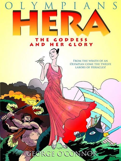 Cover Art for OLYMPIANS GN VOL 03 THE HERA GODDESS AND HER GLORY