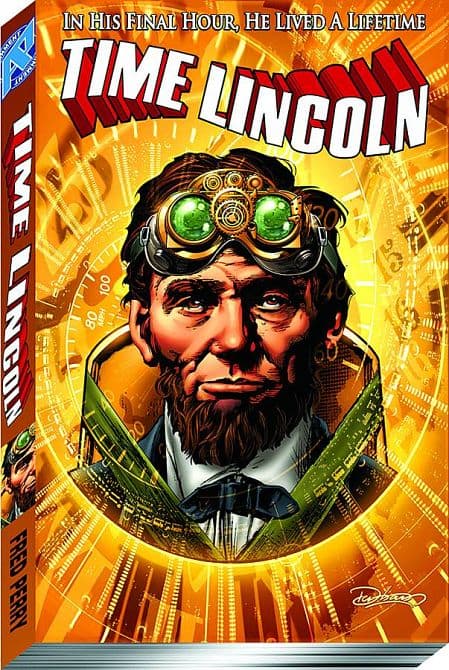 Cover Art for TIME LINCOLN TP VOL 01 FATE OF THE UNION