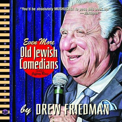 Cover Art for EVEN MORE OLD JEWISH COMEDIANS HC