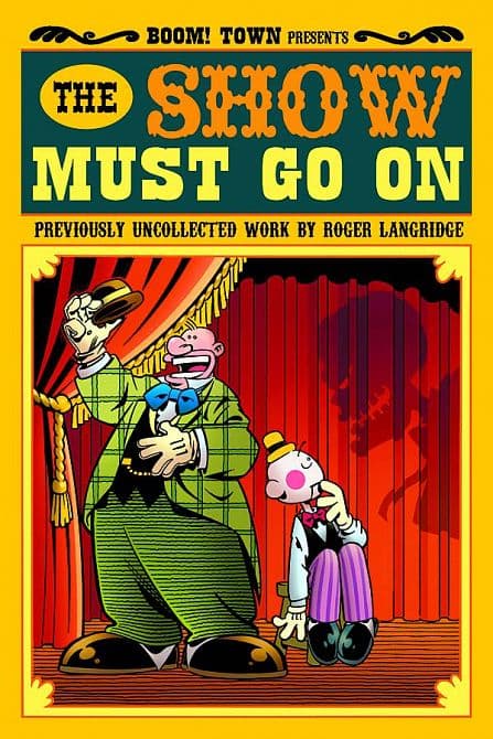 Cover Art for ROGER LANGRIDGE THE SHOW MUST GO ON TP