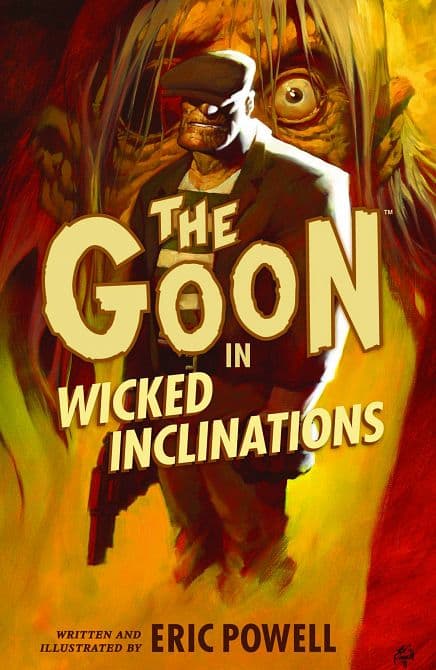Cover Art for GOON TP VOL 05 WICKED INCLINATIONS
