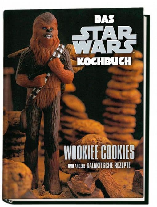 Cover Art for DAS STAR WARS KOCHBUCH: WOOKIEE COOKIES UND ANDERE GALAKTISCHE REZEPTE