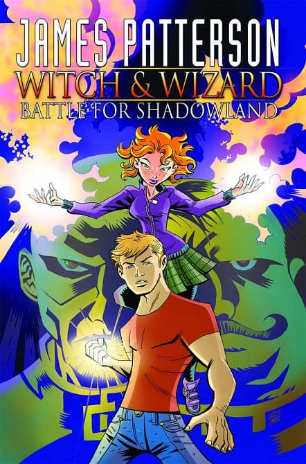 Cover Art for JAMES PATTERSON WITCH & WIZARD TP VOL 01 SHADOWLAND
