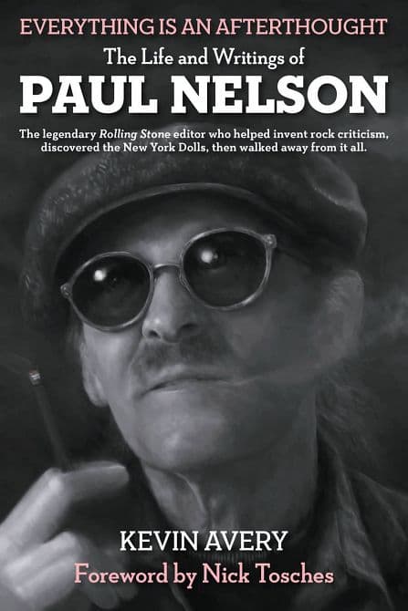 Cover Art for EVERYTHING IS AN AFTERTHOUGHT PAUL NELSON HC