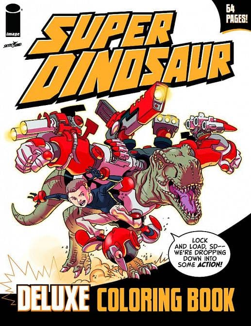 Cover Art for SUPER DINOSAUR DELUXE COLORING BOOK