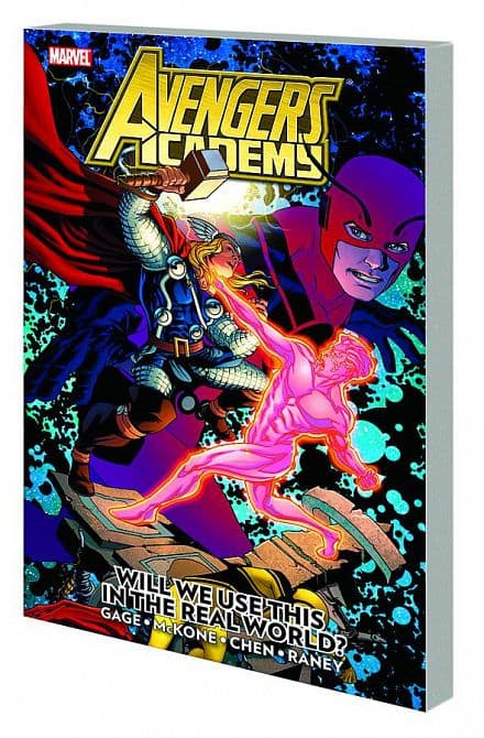 Cover Art for AVENGERS ACADEMY TP VOL 02 REAL WORLD