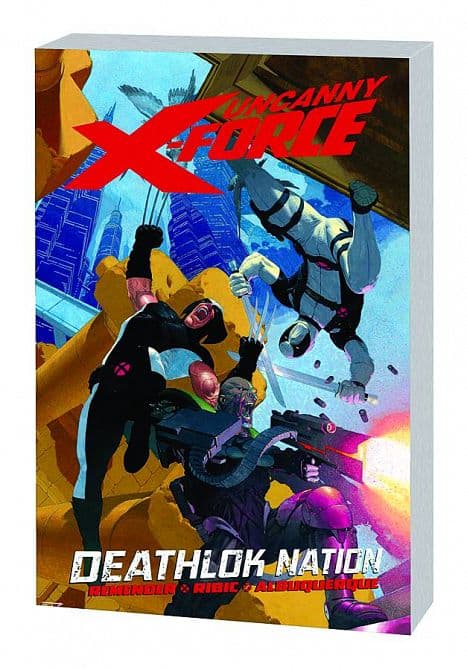 Cover Art for UNCANNY X-FORCE TP VOL 02 DEATHLOK NATION