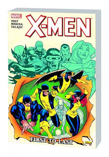 Cover Art for X-MEN FIRST TO LAST TP