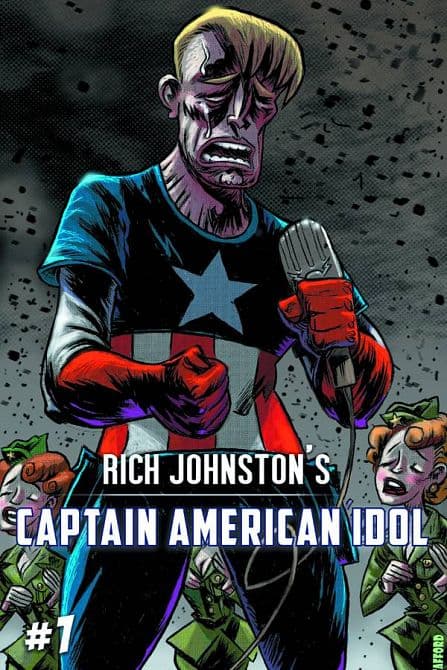 Cover Art for RICH JOHNSTONS CAPTAIN AMERICAN IDOL