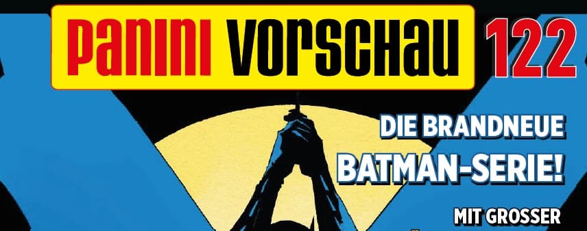 Panini-Vorschau – neue Comics entdecken