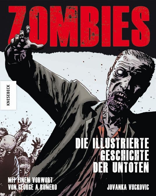 Cover Art for ZOMBIES-DIE ILLUSTRIERTE GESCHICHTE DER UNTOTEN