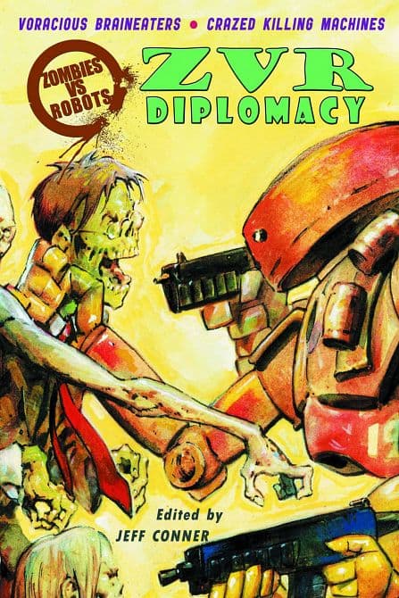 Cover Art for ZOMBIES VS ROBOTS DIPLOMACY PROSE SC