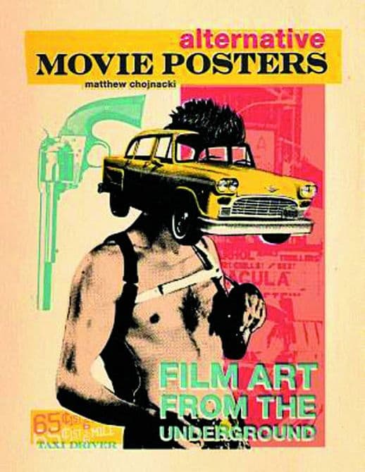 ALTERNATIVE MOVIE POSTERS FILM ART FROM UNDERGROUND HC