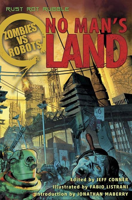 Cover Art for ZOMBIES VS ROBOTS NO MANS LAND PROSE SC