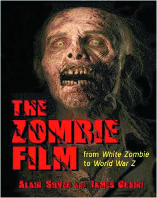 Cover Art for ZOMBIE FILM FROM WHITE ZOMBIE TO WORLD WAR Z SC