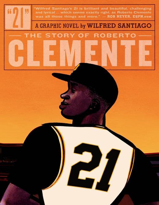 Cover Art for 21 STORY OF ROBERTO CLEMENTE GN