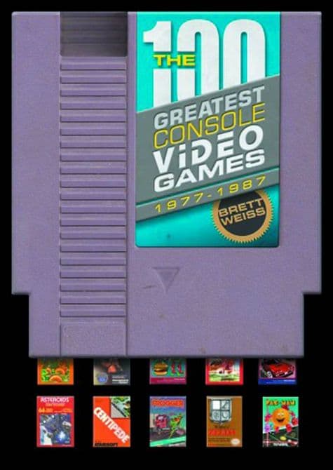 Cover Art for 100 GREATEST CONSOLE VIDEO GAMES 1977-1987 HC