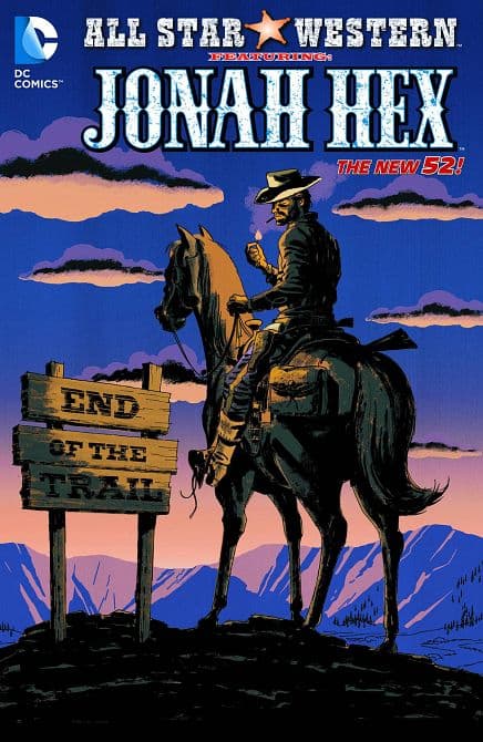 Cover Art for ALL STAR WESTERN TP VOL 06 END OF THE TRAIL