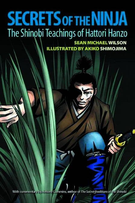 SECRETS OF NINJA SHINOBI TEACHINGS OF HATTORI HANZO GN