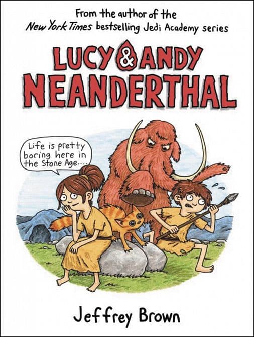 LUCY & ANDY NEANDERTHAL HC VOL 01