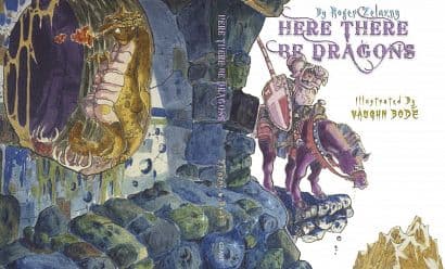 ROGER ZELAZNY HERE THERE BE DRAGONS BODE ILLUS HC