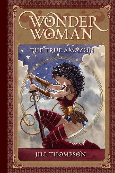 Cover Art for WONDER WOMAN THE TRUE AMAZON TP