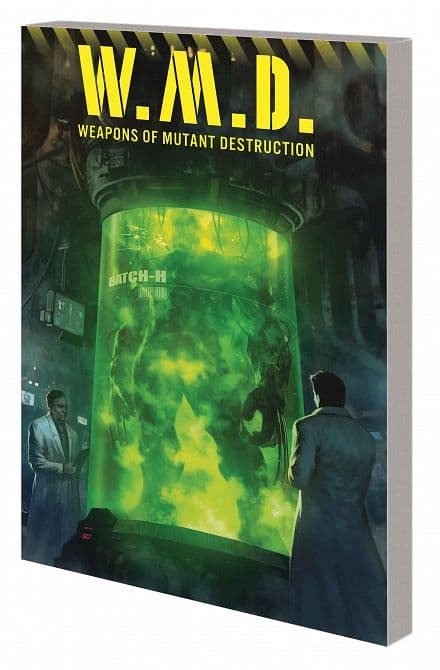 Cover Art for WEAPONS OF MUTANT DESTRUCTION TP