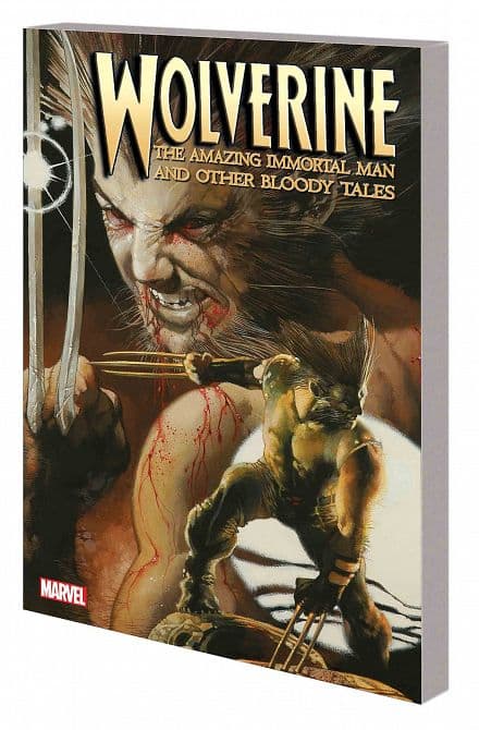 Cover Art for WOLVERINE AMAZING IMMORTAL MAN & OTHER BLOODY TALES TP