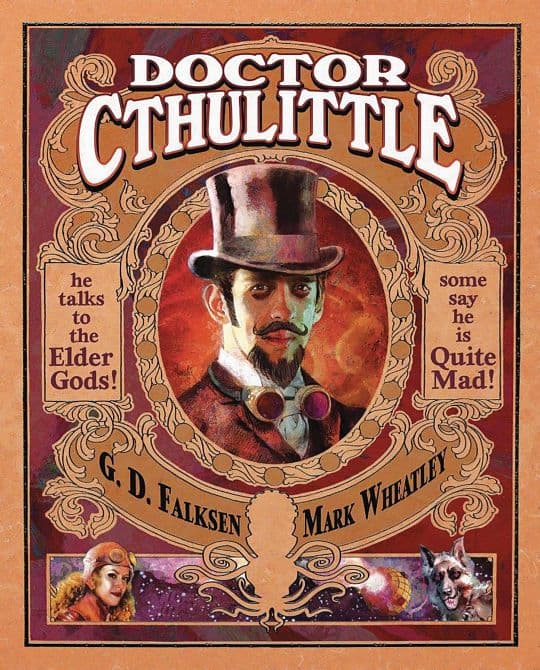 DOCTOR CTHULITTLE ILLUS HC SGN LTD NOVELLA