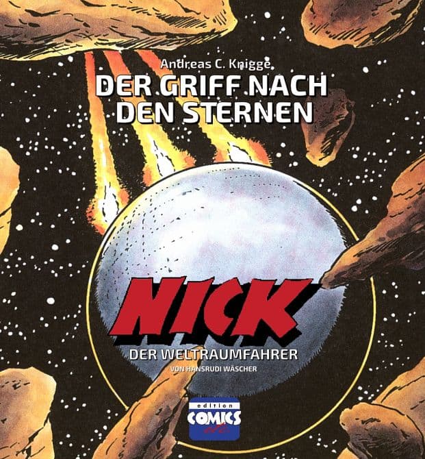 DER GRIFF NACH DEN STERNEN ( NICK DER WELTRAUMFAHRER )