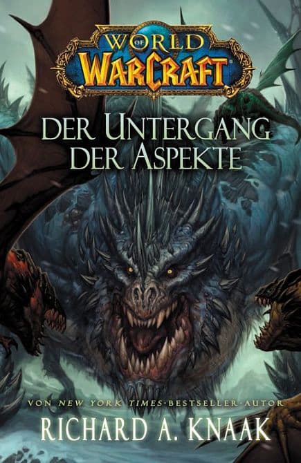 Cover Art for WORLD OF WARCRAFT: DER UNTERGANG DER ASPEKTE ( ROMAN )