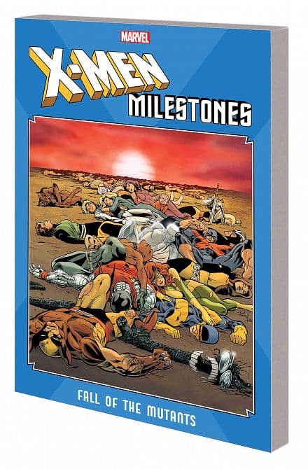 Cover Art for X-MEN MILESTONES TP FALL OF MUTANTS