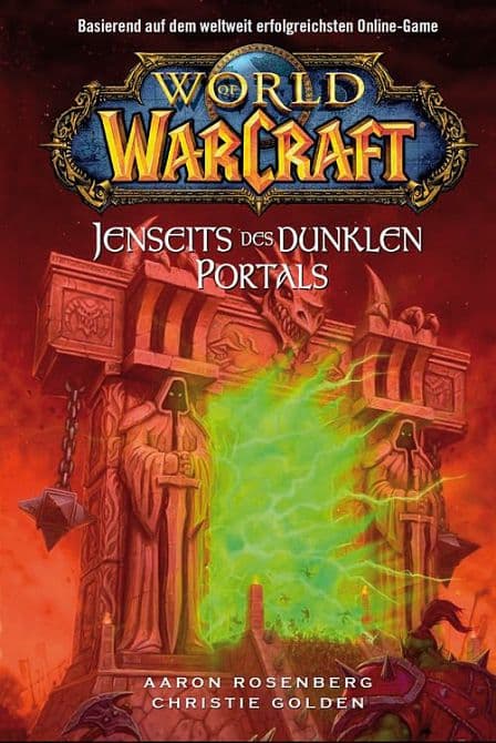 Cover Art for WORLD OF WARCRAFT: JENSEITS DES DUNKLEN PORTALS ( ROMAN )