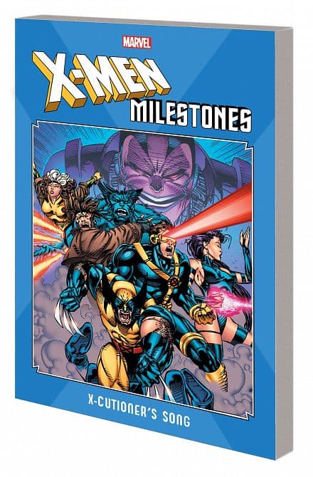 Cover Art for X-MEN MILESTONES TP X-CUTIONERS SONG