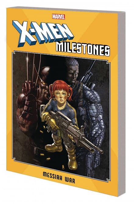 Cover Art for X-MEN MILESTONES TP MESSIAH WAR