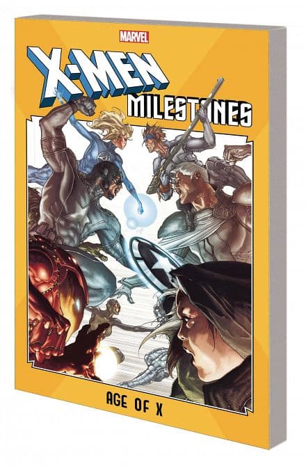 Cover Art for X-MEN MILESTONES TP AGE OF X