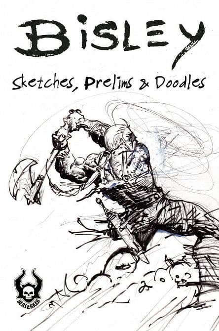 BISLEY SKETCHES PRELIMS & DOODLES SC SGN