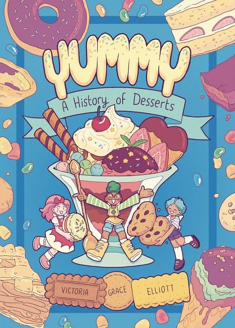 Cover Art for YUMMY GN VOL 01 HISTORY OF DESSERTS