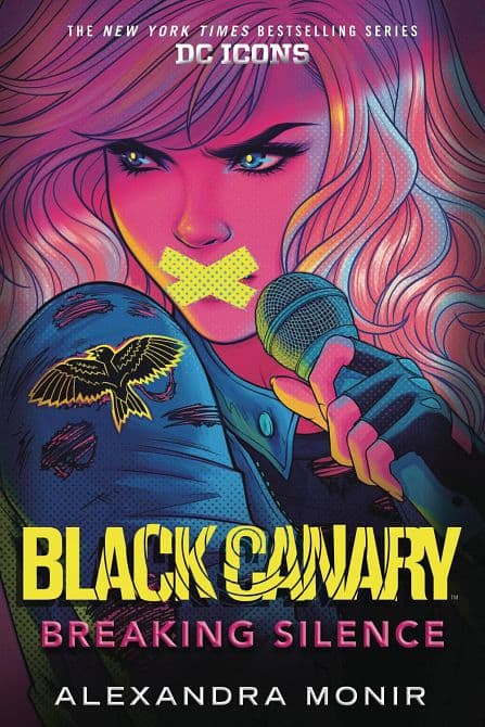 BLACK CANARY NOVEL SC BREAKING SILENCE