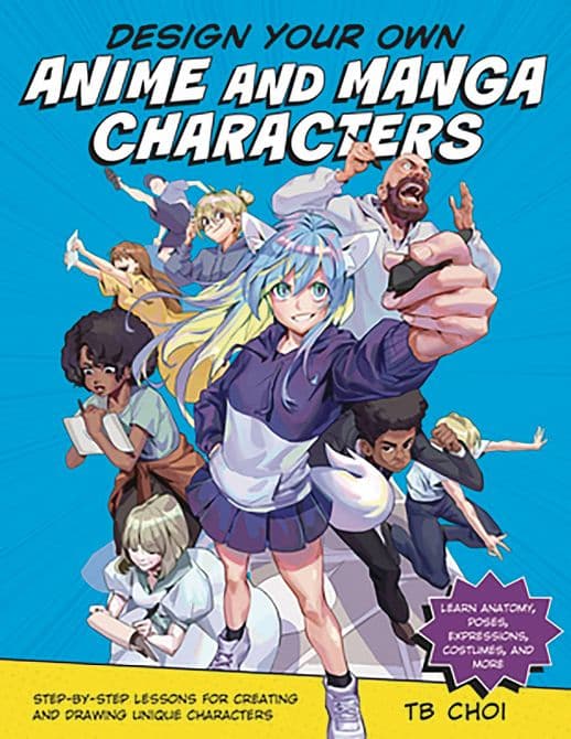 DESIGN YOUR OWN ANIME & MANGA CHARACTERS SC