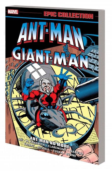 Cover Art for ANT-MAN/GIANT-MAN EPIC COLLECTION TP ANT-MAN NO MORE