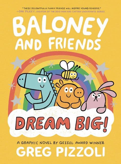 BALONEY & FRIENDS GN DREAM BIG