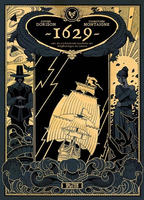 Cover Art for 1629, ODER DIE ERSCHRECKENDE GESCHICHTE DER SCHIFFBRÜCHIGEN DER JAKARTA