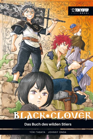 Cover Art for BLACK CLOVER-DAS BUCH DES WILDEN STIERS-LIGHT NOVEL