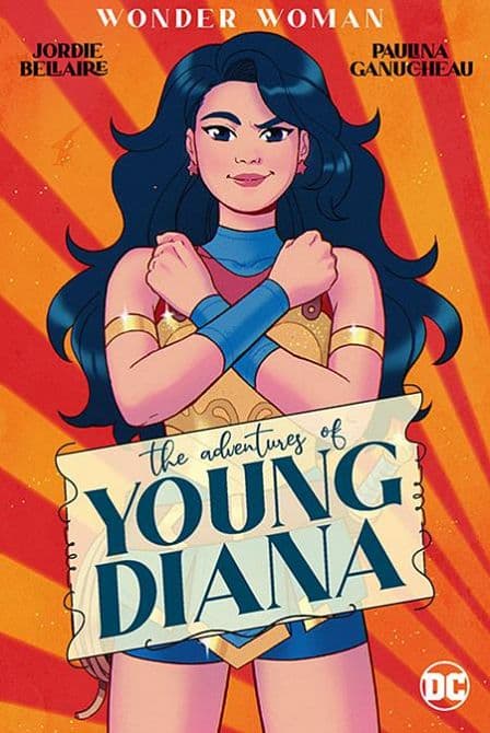 Cover Art for WONDER WOMAN THE ADVENTURES OF YOUNG DIANA TP