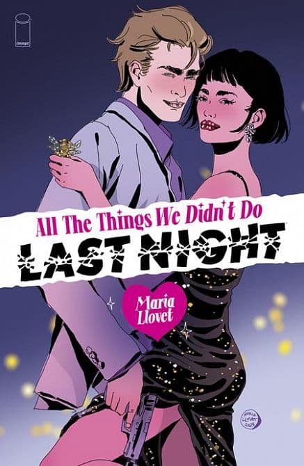 Cover Art for ALL THE THINGS WE DIDNT DO LAST NIGHT ( ONE SHOT ) CVR B MARIA LLOVET VARIANT
