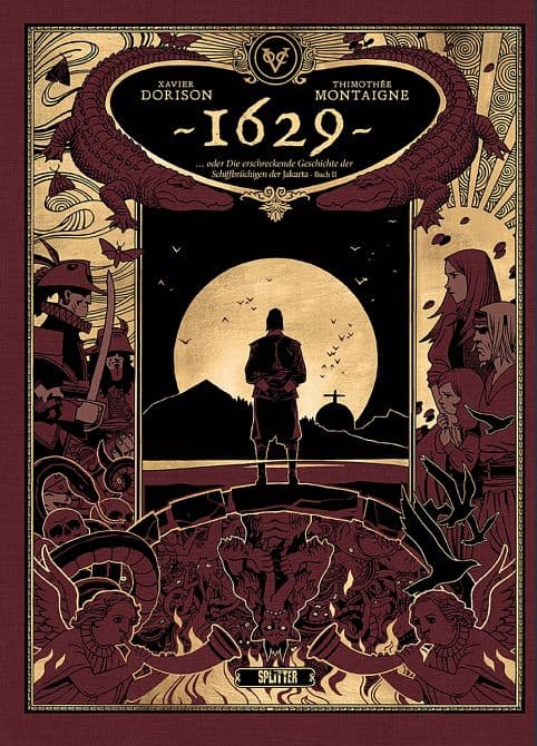 Cover Art for 1629, ODER DIE ERSCHRECKENDE GESCHICHTE DER SCHIFFBRÜCHIGEN DER JAKARTA
