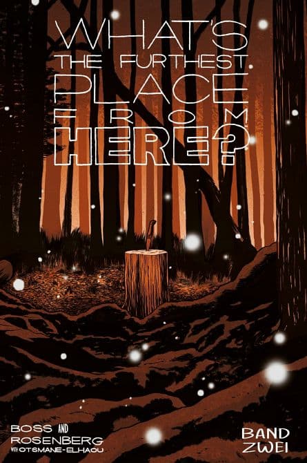 Cover von WHAT’S THE FURTHEST PLACE FROM HERE ( SC ) #2