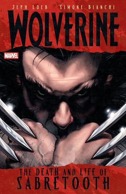 Cover Art for WOLVERINE THE DEATH AND LIFE OF SABRETOOTH TP